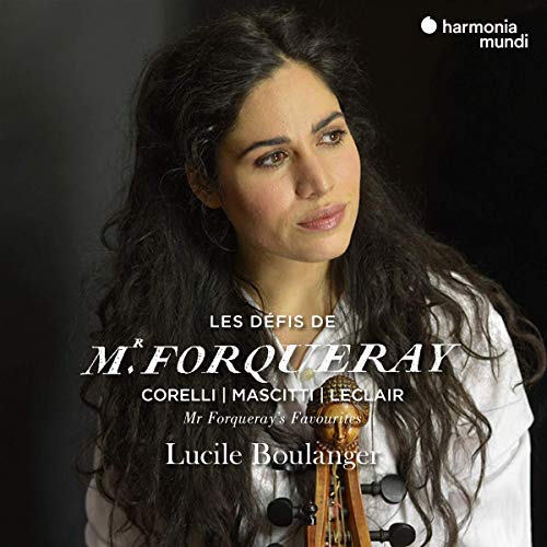 Lucile Boulanger/Les Defis De Mr Forqueray - Mr