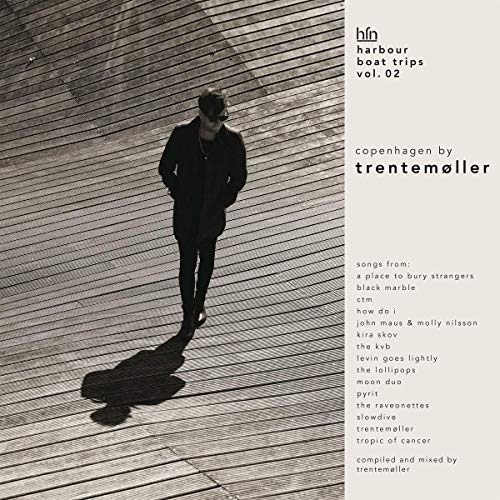 Trentemoller/Harbour Boat Trips Vol. 02: Copenhagen