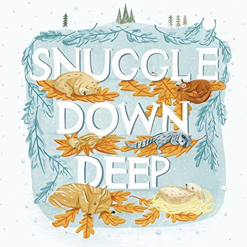 Diane Ohanesian Snuggle Down Deep 