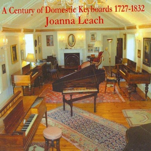 Couperin/Handel/Byrd/Century Of Domestic Keyboards