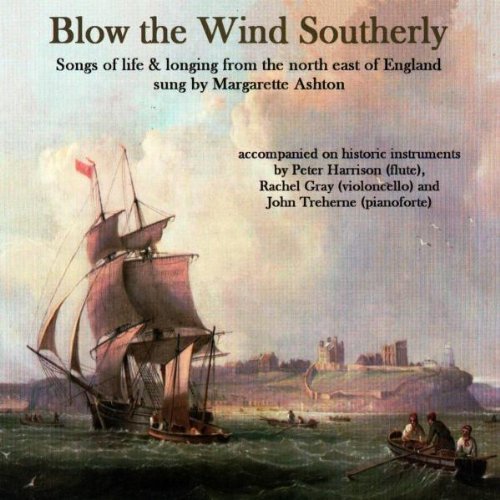 Blow The Wind Southerly/Blow The Wind Southerly