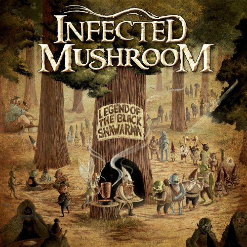 Infected Mushroom/Legend Of The Black Shawarma