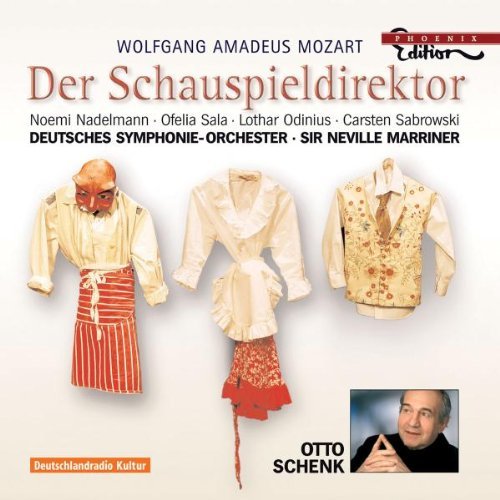 Wolfgang Amadeus Mozart/Der Schauspieldirektor@Nadelmann/Sala/Odinus/Marriner