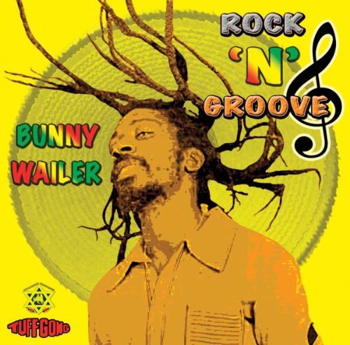 Bunny Wailer/Rock-N-Groove@Remastered