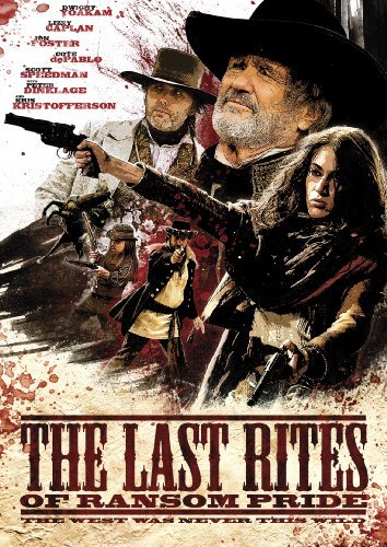 Last Rites Of Ransom Pride/Kristofferson/Yoakam/Preistly/@Nr