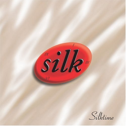 Silk/Silktime@Explicit Version