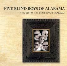 Five Blind Boys Of Alabama Best Of The Five Blind Boys Of 