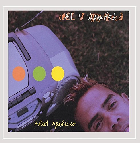 Ariel Aparicio/All I Wanted