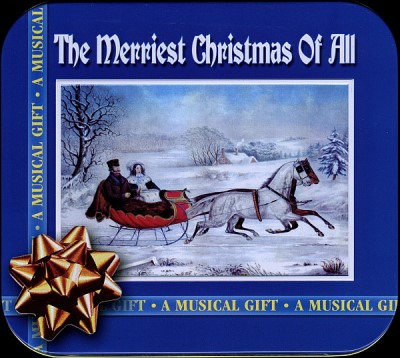 Various The Merriest Christmas Of All 