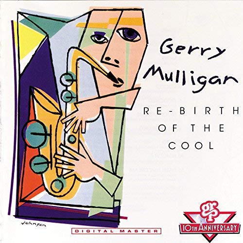 Gerry Mulligan/Re-Birth Of The Cool