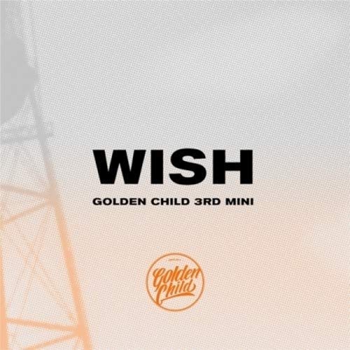 Golden Child/Wish