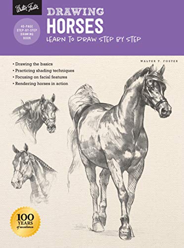 Walter Foster Drawing Horses Learn To Draw Step By Step Revised 