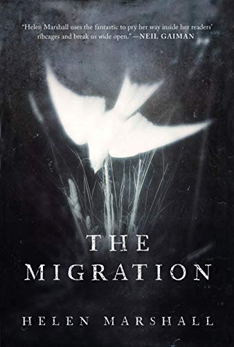 Helen Marshall/The Migration