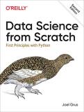 Joel Grus Data Science From Scratch First Principles With Python 0002 Edition; 
