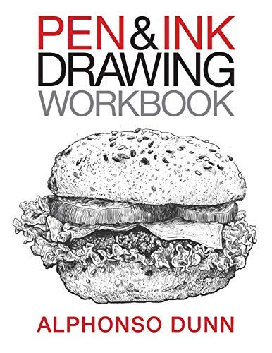 Alphonso A. Dunn Pen And Ink Drawing Workbook 