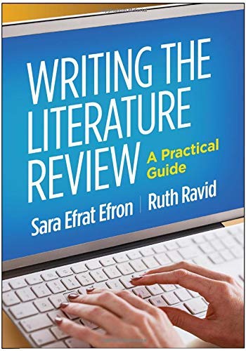 Sara Efrat Efron Writing The Literature Review A Practical Guide 