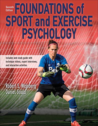 Robert S. Weinberg Foundations Of Sport And Exercise Psychology 7th E 0007 Edition; 