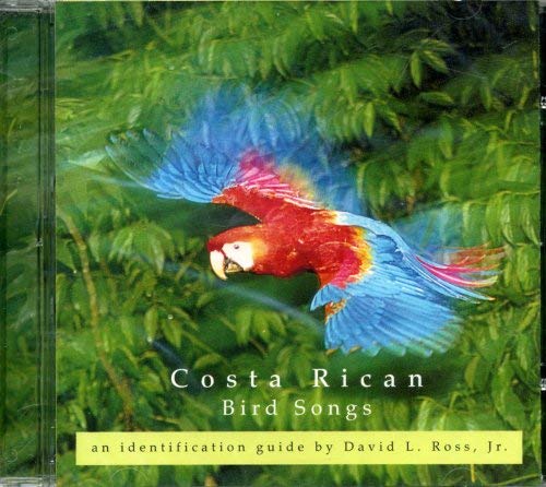 Costa Rican Bird Songs/An Identification Guide