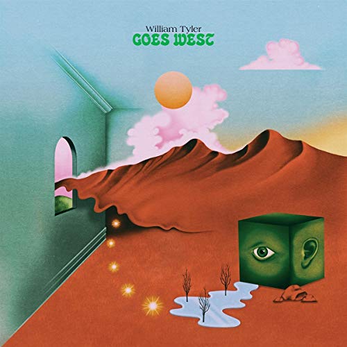 William Tyler/Goes West@.