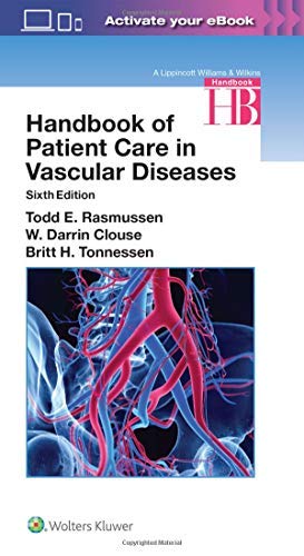 Todd Rasmussen Handbook Of Patient Care In Vascular Diseases 0006 Edition; 