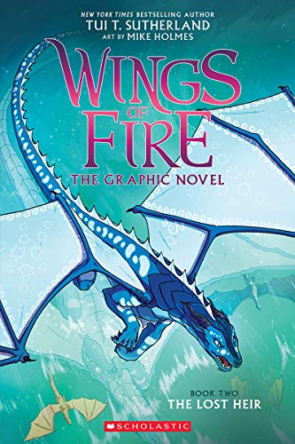 Tui T. Sutherland/The Lost Heir (Wings of Fire Graphic Novel 2)@A Graphix Book
