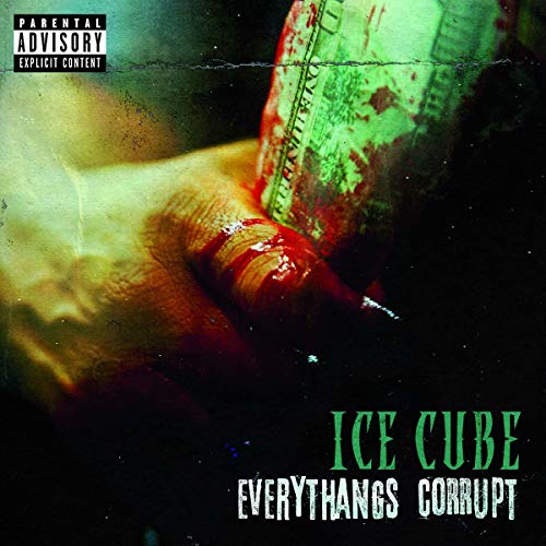 Ice Cube/Everythangs Corrupt