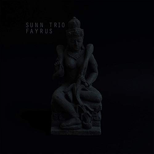 Sunn Trio/Fayrus@LP