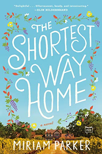 Miriam Parker/The Shortest Way Home