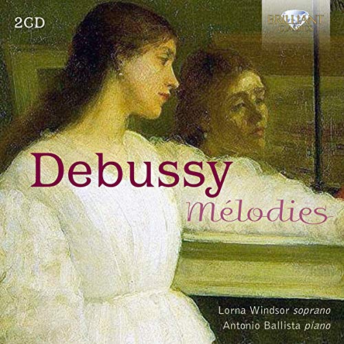 Debussy / Windsor / Ballista/Melodies