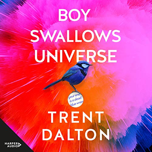 Trent Dalton/Boy Swallows Universe