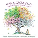 Pamela Duncan Edwards Four Seasons Of Fun Egg Hunts! Fireworks! Pumpkins! Reindeer! 