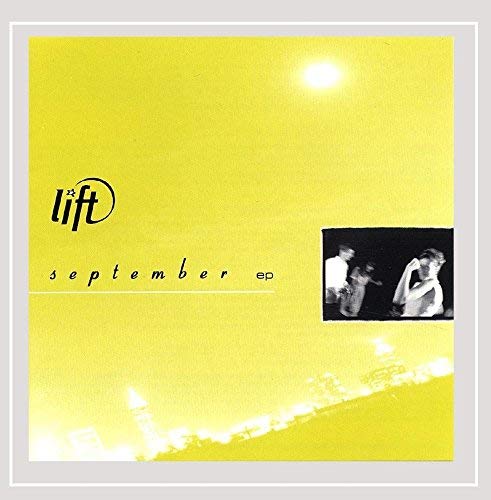 Lift/September EP