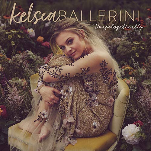 Kelsea Ballerini/Unapologetically