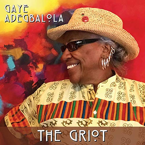 Gaye Adegbalola/The Griot