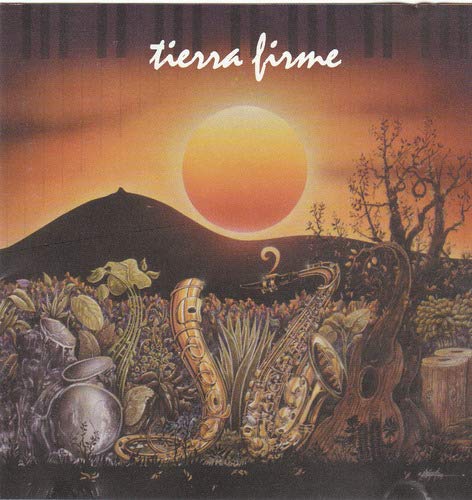 Tierra Firme/Tierra Firme