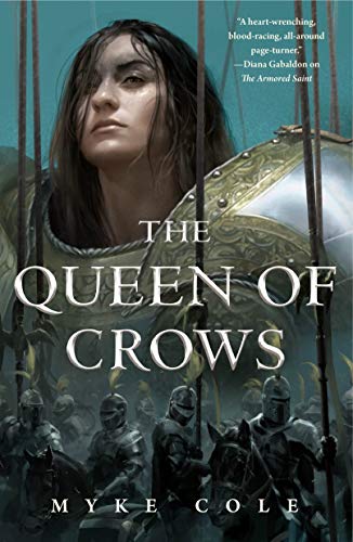 Myke Cole/The Queen of Crows