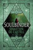Sebastien De Castell Soulbinder 