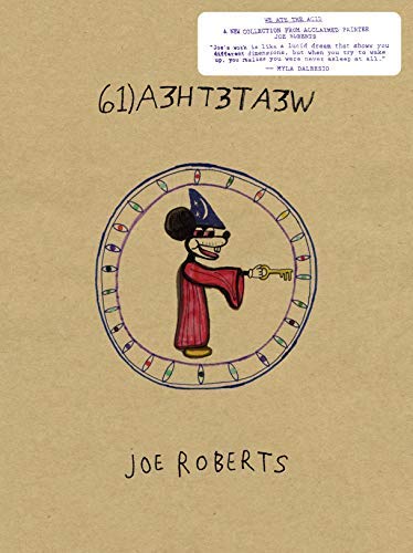 Joe Roberts/We Ate the Acid