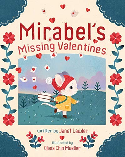 Janet Lawler Mirabel's Missing Valentines 
