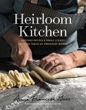 Anna Francese Gass Heirloom Kitchen Heritage Recipes And Family Stories From The Tabl 