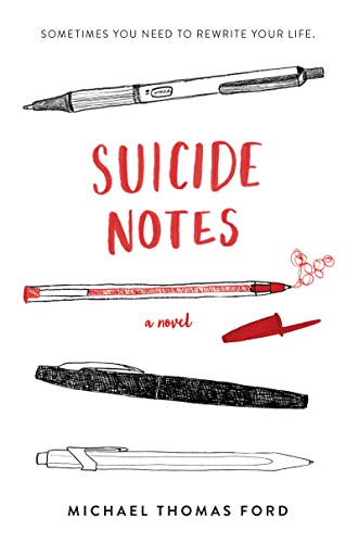 Michael Thomas Ford/Suicide Notes