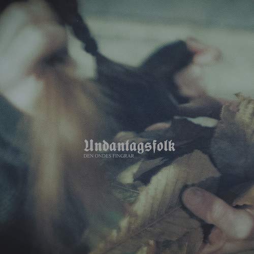 Undantagsfolk/Den Ondes Fingrar@Amped Non Exclusive