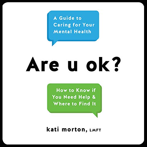 Kati Morton/Are U Ok?@ A Guide to Caring for Your Mental Health@ PLAY AWAY