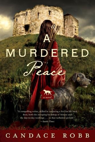 Candace Robb/A Murdered Peace@ A Kate Clifford Novel