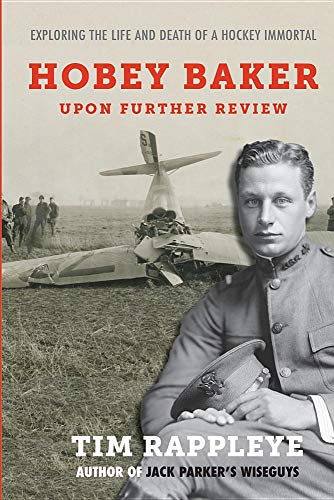 Tim Rappleye Hobey Baker Upon Further Review Exploring The Life And Death 