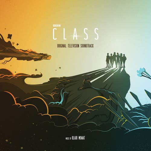Class/Soundtrack (Blue/Orange Marbled Vinyl)@Blair Mowat@2LP