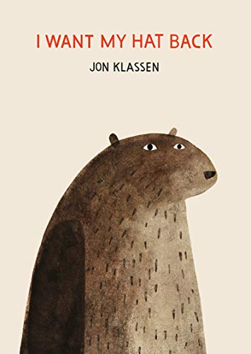 Jon Klassen/I Want My Hat Back
