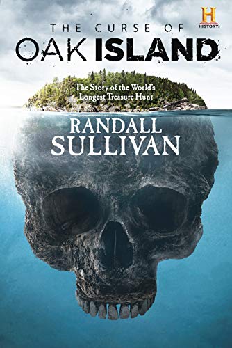 Randall Sullivan/The Curse of Oak Island