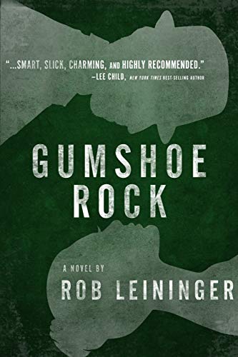 Rob Leininger Gumshoe Rock 4 