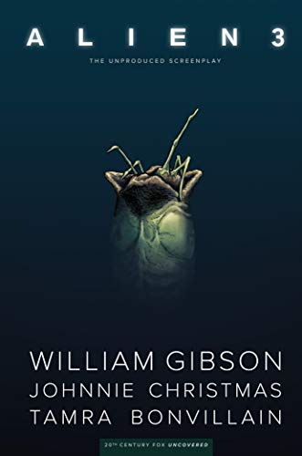 William Gibson/William Gibson's Alien 3